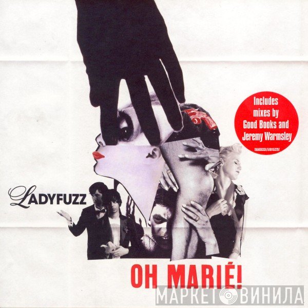 Ladyfuzz - Oh Marie!