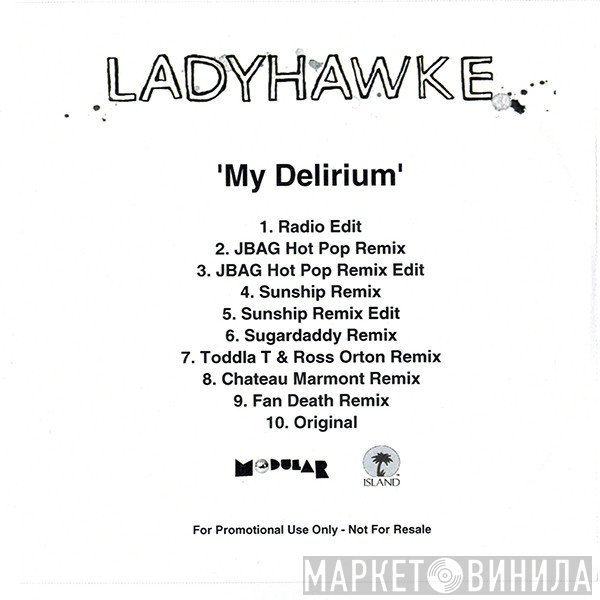 Ladyhawke - My Delirium (Remixes)