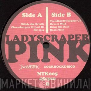 Ladyscraper  - Pink