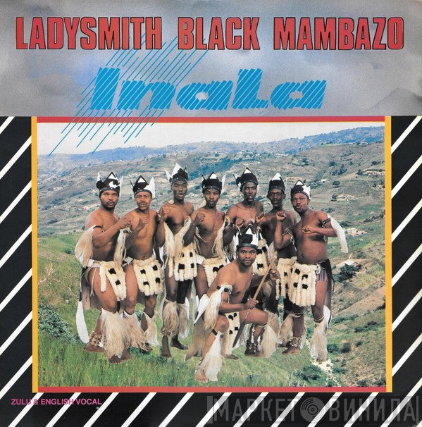 Ladysmith Black Mambazo  - Inala
