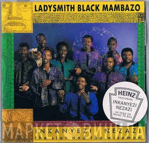 Ladysmith Black Mambazo - Inkanyezi Nezazi - The Star And The Wiseman