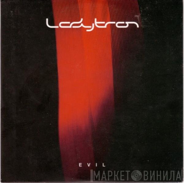 Ladytron  - Evil