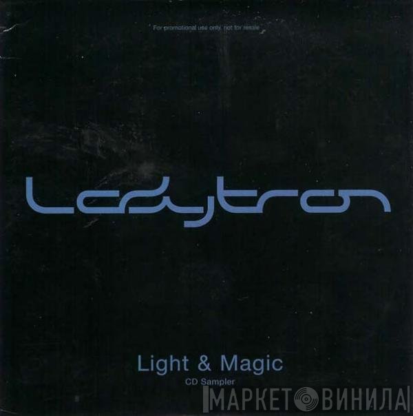 Ladytron  - Light & Magic (CD Sampler)