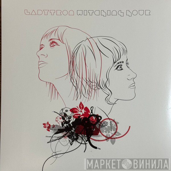 Ladytron - Witching Hour