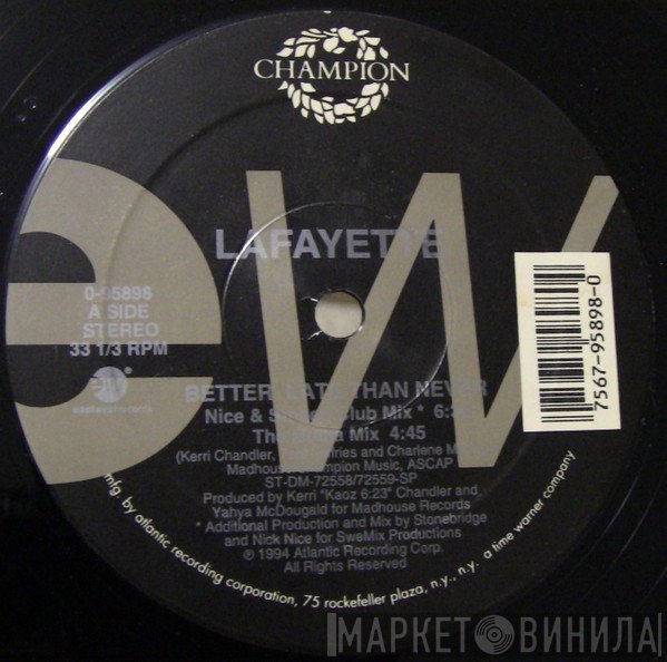 Lafayette - Better Late Than Never