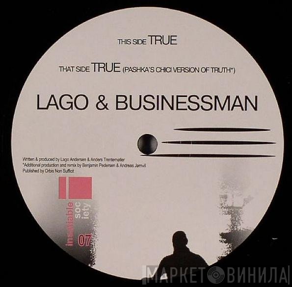 Lago, Businessman - True