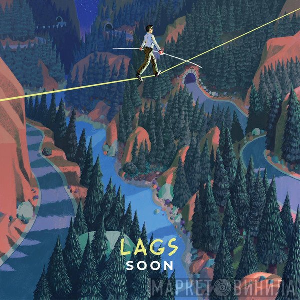 Lags - Soon