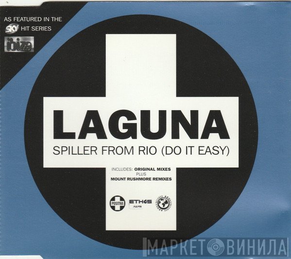 Laguna - Spiller From Rio (Do It Easy)