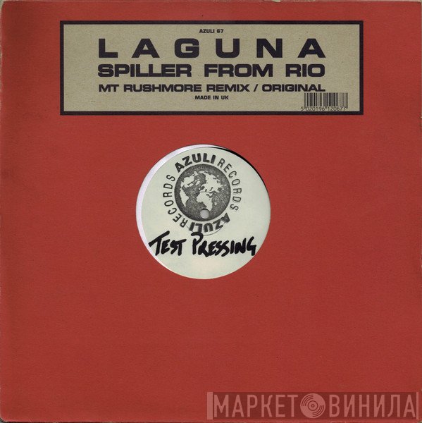 Laguna - Spiller From Rio (Mt Rushmore Remix / Original)