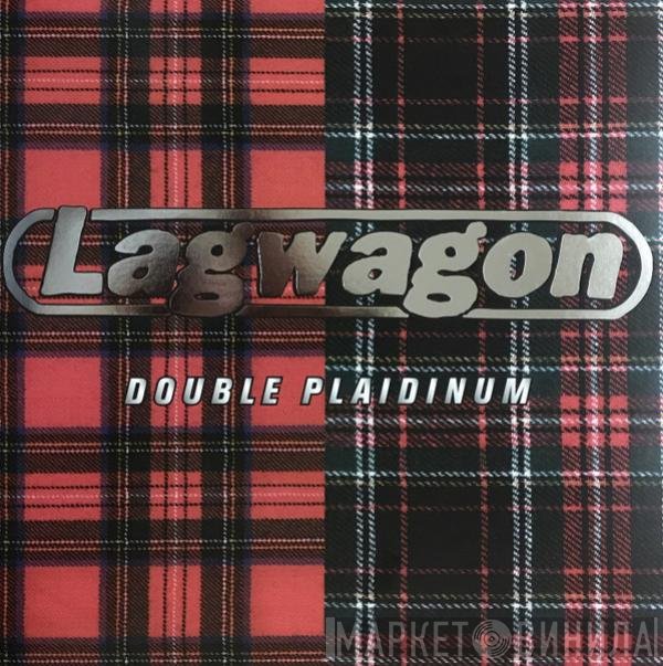 Lagwagon - Double Plaidinum