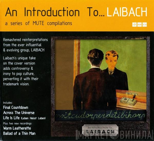 Laibach  - An Introduction To... Laibach (Reproduction Prohibited)