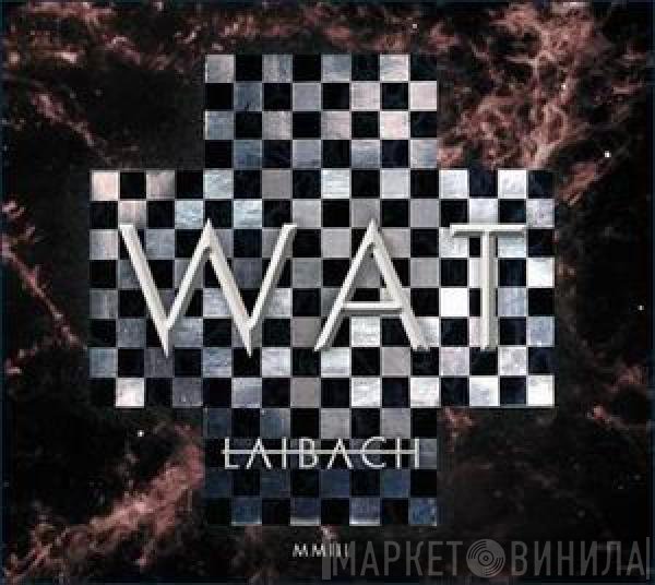 Laibach  - WAT