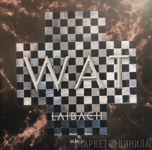 Laibach  - WAT