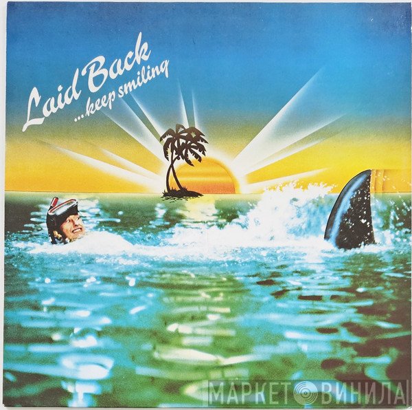 Laid Back  - ...Keep Smiling