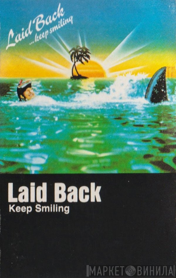 Laid Back  - ...Keep Smiling