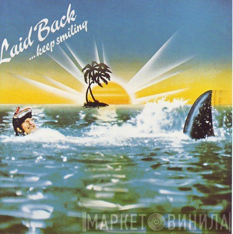 Laid Back  - ...Keep Smiling