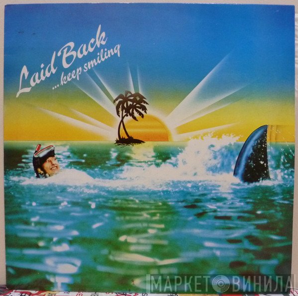 Laid Back  - ...Keep Smiling