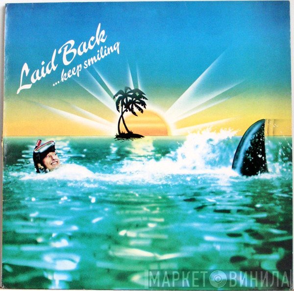 Laid Back  - ...Keep Smiling