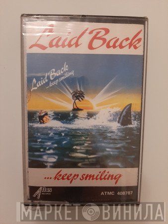 Laid Back  - ...Keep Smiling