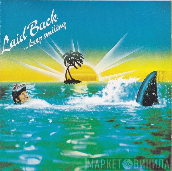 Laid Back  - ...Keep Smiling