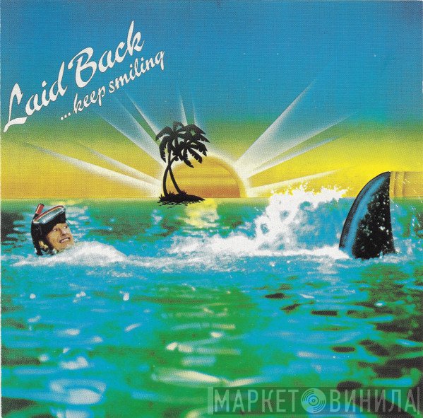 Laid Back  - ...Keep Smiling