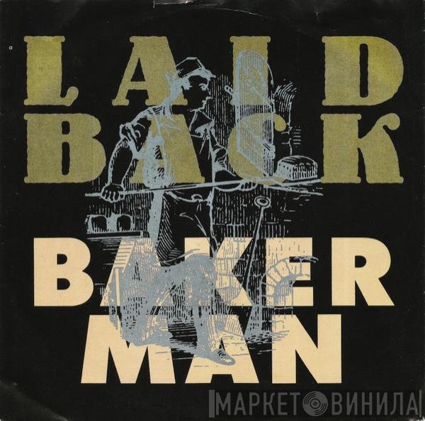 Laid Back  - Bakerman