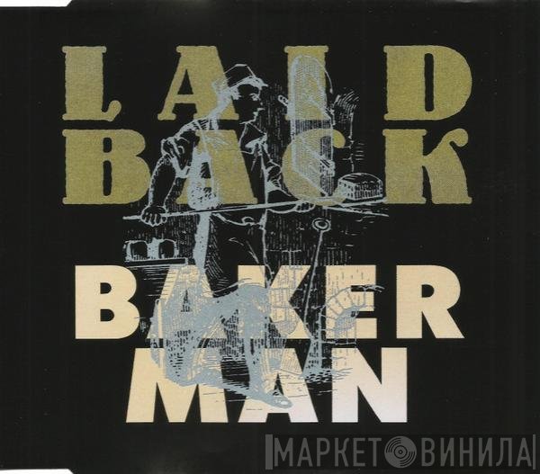 Laid Back - Bakerman