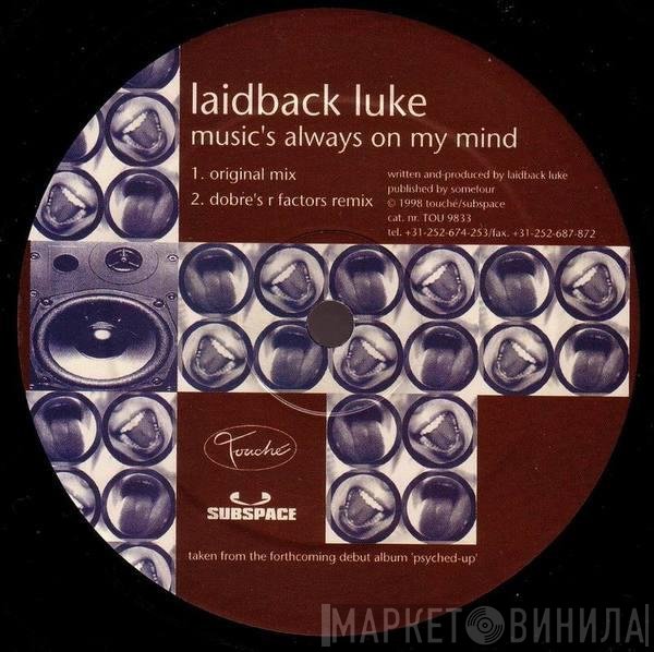 Laidback Luke - Music's Always On My Mind