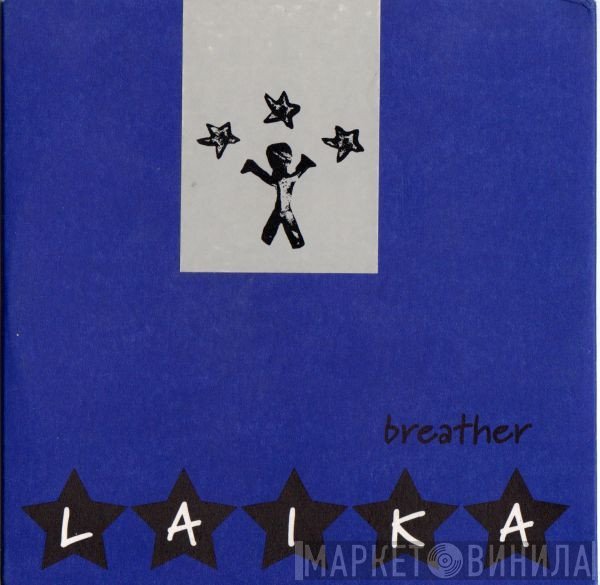 Laika  - Breather