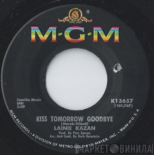 Lainie Kazan - Kiss Tomorrow Goodbye