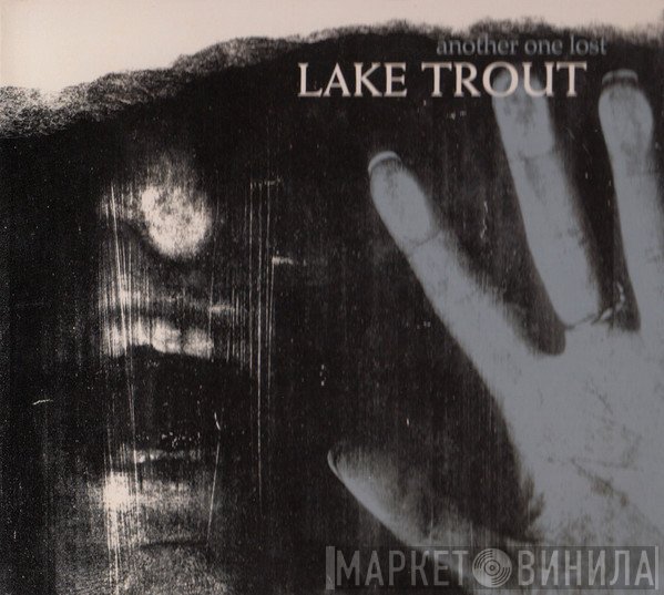 Lake Trout - Another One Lost