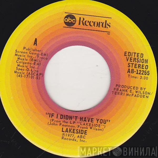 Lakeside - If I Didn't Have You / It's Not Only The Outside That Counts