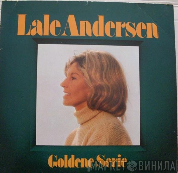 Lale Andersen  - Goldene Serie