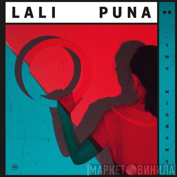 Lali Puna  - Two Windows