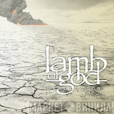 Lamb Of God  - Resolution