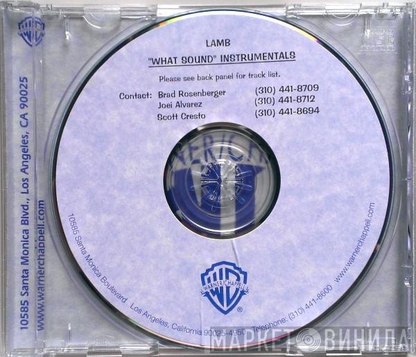 Lamb  - What Sound (Instrumentals)