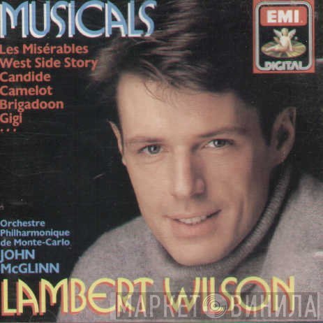 Lambert Wilson, John McGlinn, Orchestre Philharmonique De Monte-Carlo  - Musicals