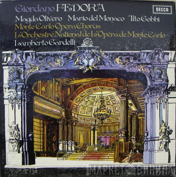 Lamberto Gardelli, Umberto Giordano, Mario del Monaco, Orchestre National De L'Opéra De Monte-Carlo, Tito Gobbi, Magda Olivero, Chœur De L'Opéra De Monté-Carlo - Fedora