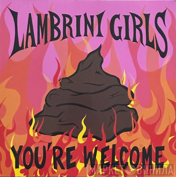 Lambrini Girls - You're Welcome