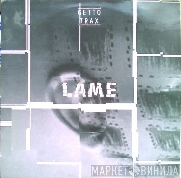 Lame - Lame