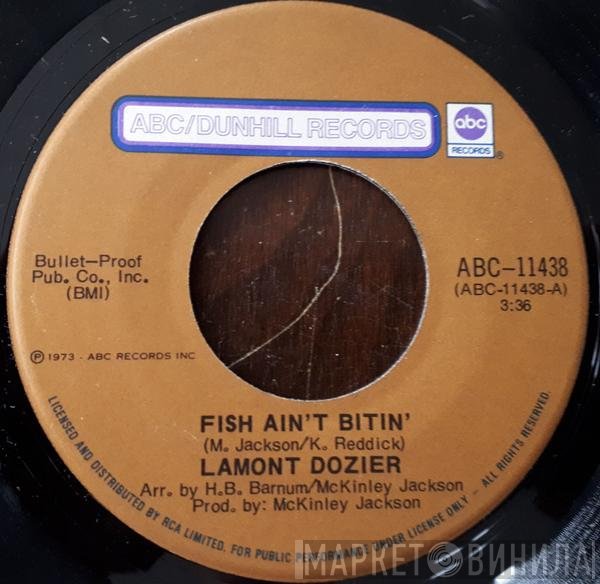 Lamont Dozier - Fish Ain't Bitin' / Breaking Out All Over