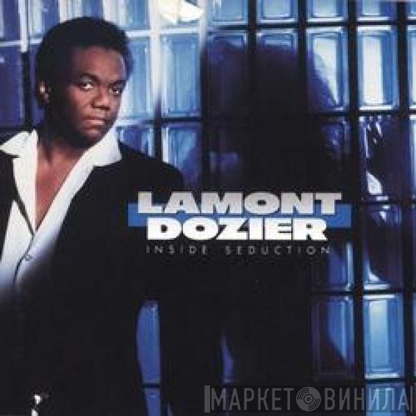 Lamont Dozier  - Inside Seduction