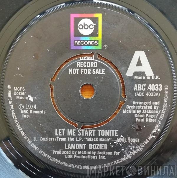 Lamont Dozier  - Let Me Start Tonite
