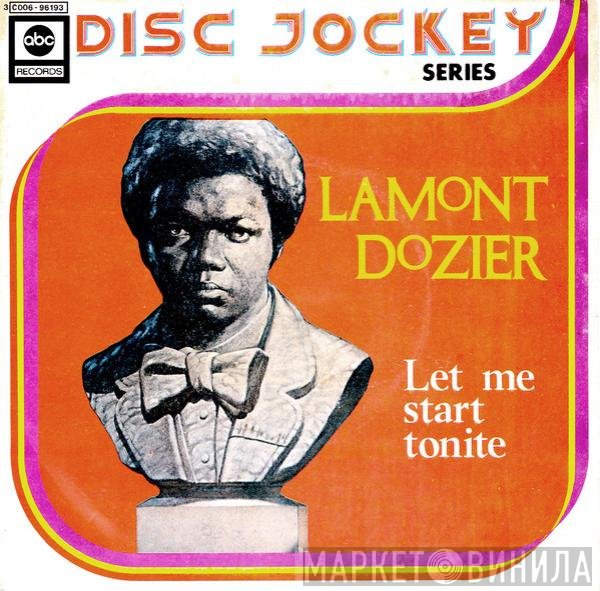 Lamont Dozier  - Let Me Start Tonite