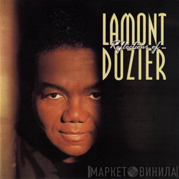 Lamont Dozier  - Reflections Of...