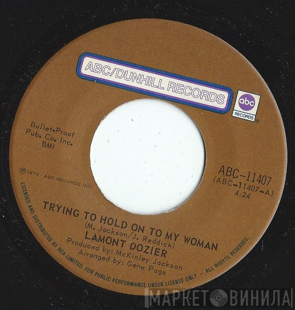 Lamont Dozier - Trying To Hold On To My Woman