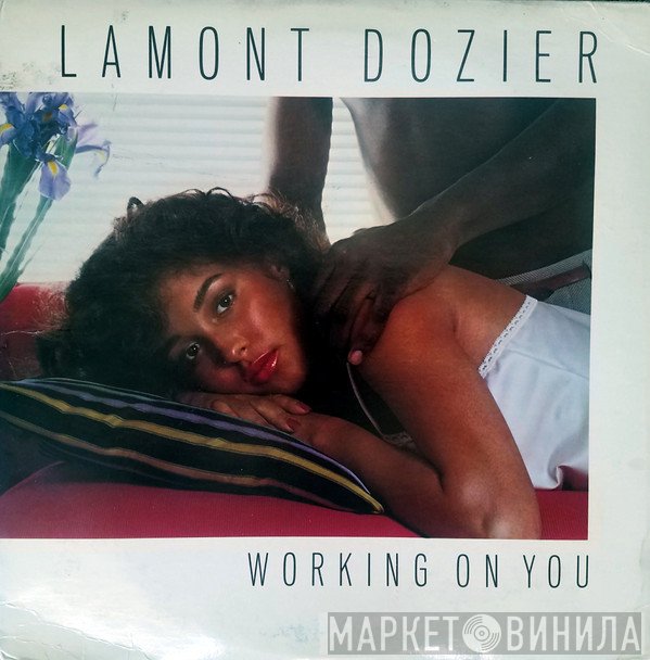 Lamont Dozier  - Working On You