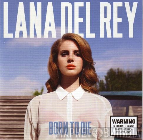 Lana Del Rey  - Born To Die