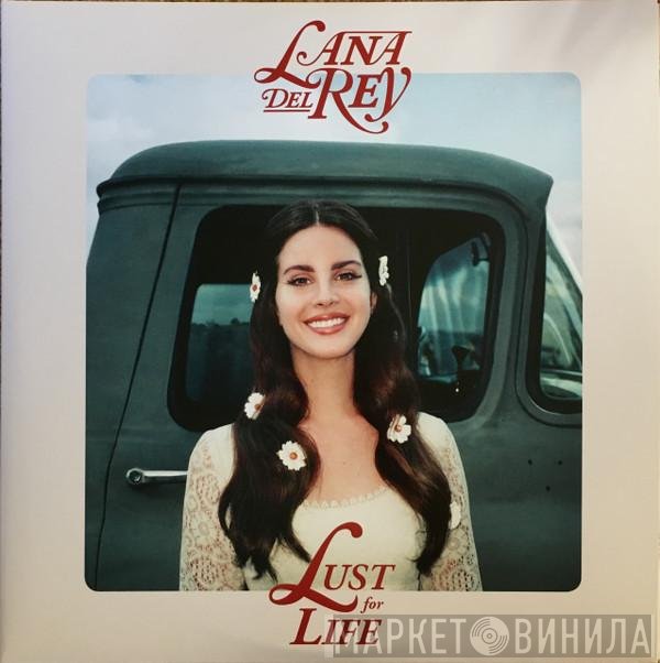 Lana Del Rey - Lust For Life