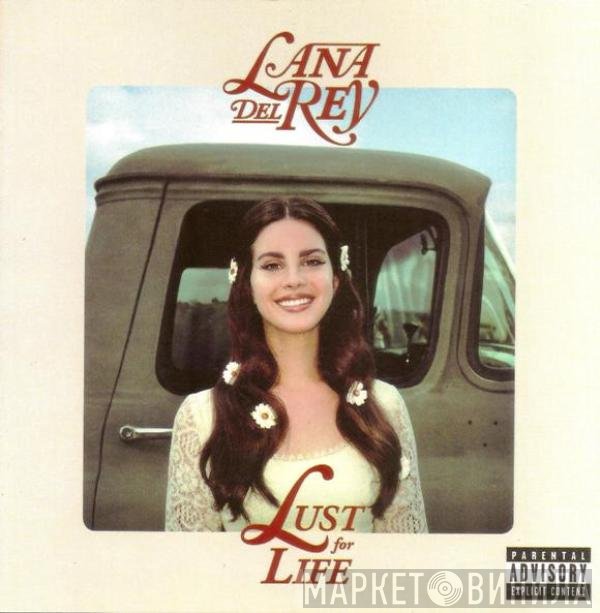 Lana Del Rey  - Lust For Life